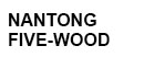 Nantong five-wood