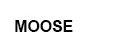 Moose