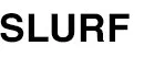 Slurf