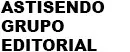 Astisendo grupo editorial